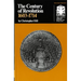 The Century of Revolution 1603-1714