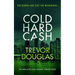 Cold Hard Cash: A Gripping Police Procedural That Will Keep You Guessing