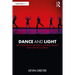 Dance and Light: The Partnership Between Choreography and Lighting Design