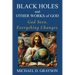 Black Holes and Other Works of God: God Seen. Everything Changes.
