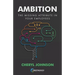 Ambition: The Missing Attribute in Your Employees
