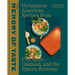 The Memory of Taste: Vietnamese American Recipes from Phú Quoc, Oakland, and the Spaces Between [A Cookbook]