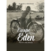 Escape from Eden