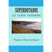 Superdotados: la clave olvidada de la supervivencia humana
