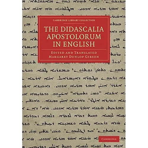 The Didascalia Apostolorum in English