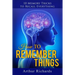 How to Remember Things