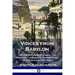 Voices from Babylon: Or the Records of Daniel the Prophet - A Biblical Commentary of Visions and Prophecy