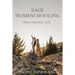 Sage Homeschooling: Wild and Free