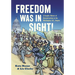 Freedom Was in Sight: A Graphic History of Reconstruction in the Washington, D.C., Region