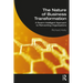 The Nature of Business Transformation: A Swarm Intelligent Approach to Reinventing Organisations