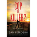Cop or Killer?