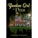 Yankee Girl in Dixie