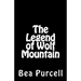 The Legend of Wolf Mountain