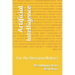 Artificial Intelligence: For the Decision Makers