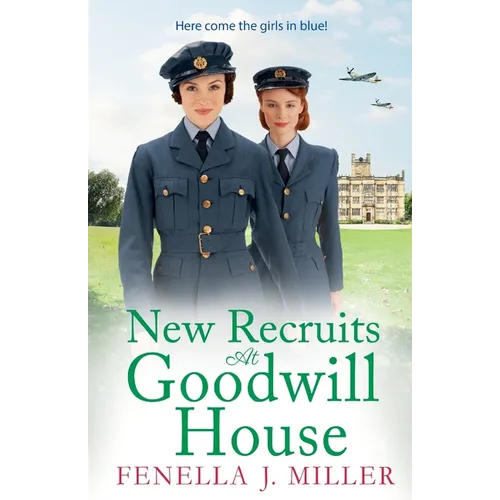 New Recruits at Goodwill House