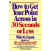 How to Get Your Point Across in 30 Seconds or Less