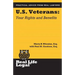U.S. Veterans: Your Rights and Benefits