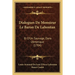 Dialogues De Monsieur Le Baron De Lahontan: Et D'Un Sauvage, Dans L'Amerique (1704)