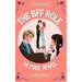 The BFF Role