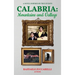 Calabria: Mountains and Valleys