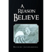 A Reason to Believe