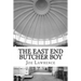 The East End Butcher Boy