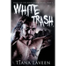 White Trash