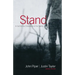 Stand: A Call for the Endurance of the Saints