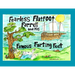 Fearless Flatfoot Farrell and his Famous Farting Feet: Fearless Flatfoot Farrell and his Famous Farting Feet