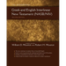 Greek and English Interlinear New Testament-PR-NASB/NIV