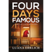 Four Days Famous: A Mylas Grey Mystery