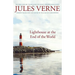 Lighthouse at the End of the World: The First English Translation of Verne's Original Manuscript