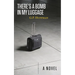 There's a Bomb in My Luggage