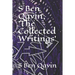 S Ben Qayin; The Collected Writings