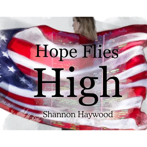 Hope Flies High