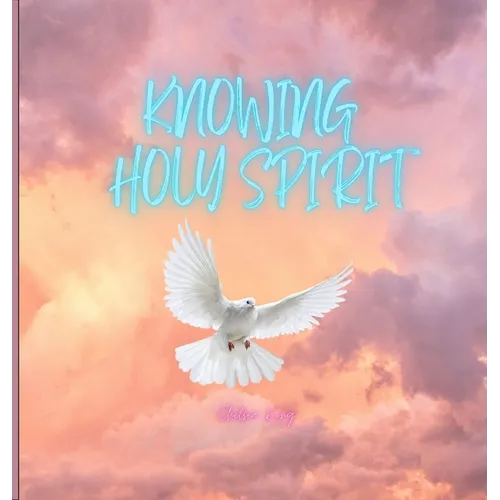 Knowing Holy Spirit