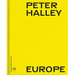 Peter Halley: Europe