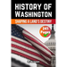 The History of Washington: Shaping a Land's Destiny