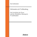 Information als Verblendung. Die Geschichte der Presse und der öffentlichen Meinung im 19. Jahrhundert