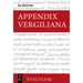 Appendix Vergiliana: Lateinisch - Deutsch