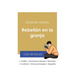 Guía de lectura Rebelión en la granja de Georges Orwell (análisis literario de referencia y resumen completo)