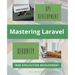 Mastering Laravel