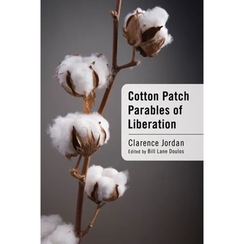Cotton Patch Parables of Liberation