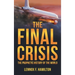 The Final Crisis: The Prophetic History of the World