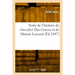 Suite de l'histoire du chevalier Des Grieux et de Manon Lescaut: Précédé d'un Avant-propos, d'un extrait de Sainte-Beuve intitulé Sur Manon Lescaut