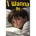 I Wanna Be
