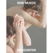 Ron Mueck: Encounter