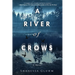 A River of Crows