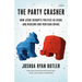 The Party Crasher: How Jesus Disrupts Politics as Usual and Redeems Our Partisan Divide