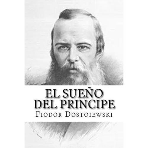 El Sueno del Principe (Spanish Edition)